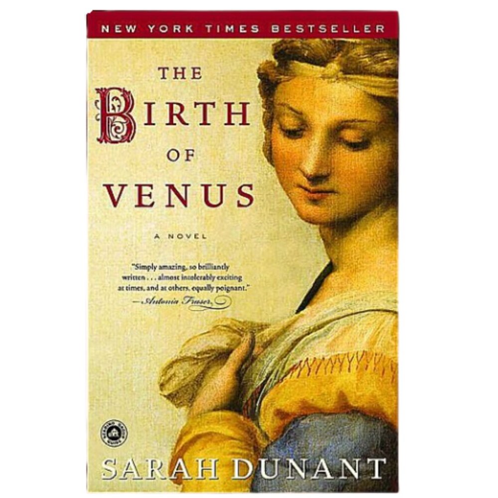 The Birth of Venus by Sarah Dunant Paperback 2003